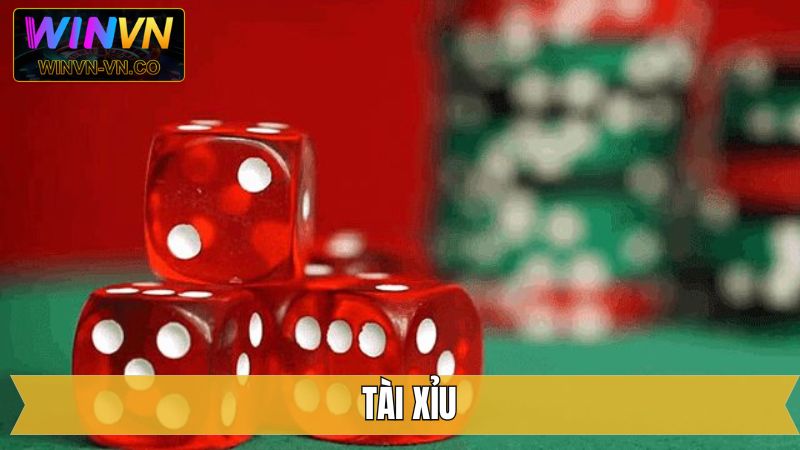 Tài Xỉu - Siêu Phẩm Giải Trí Không Giới Hạn Tại Winvn
